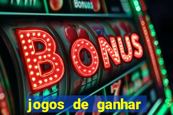 jogos de ganhar dinheiro sem depositar